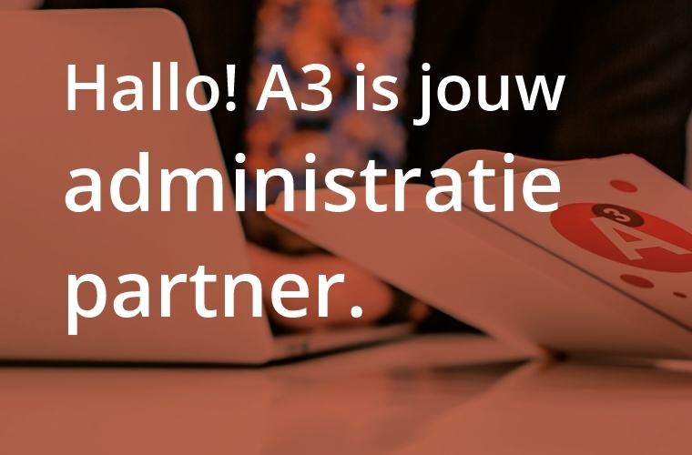 A3 Administratie